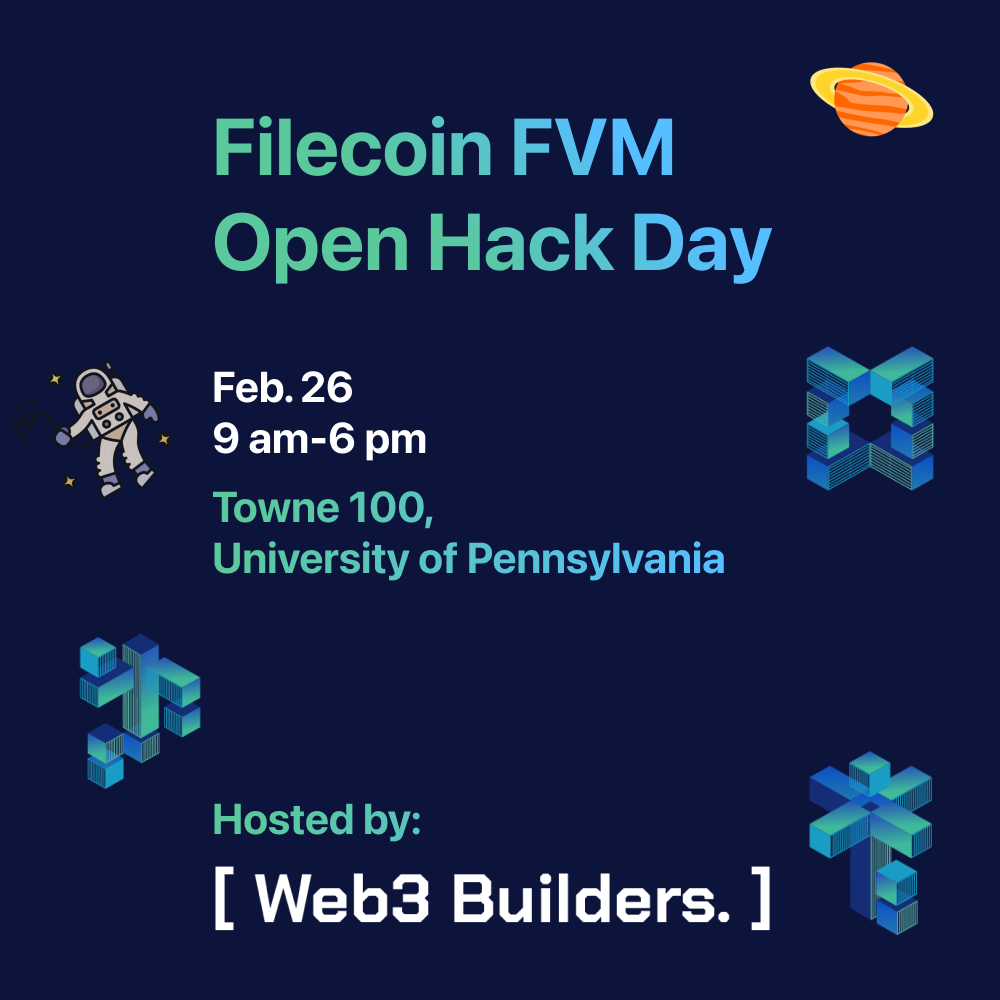 [W3B] Intro to Blockchain: Advanced Topics & Filecoin Open Hack Day